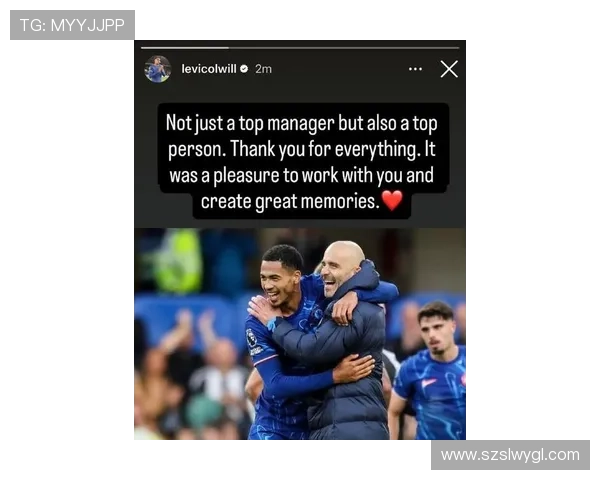 科尔威尔有望成为切尔西续约核心